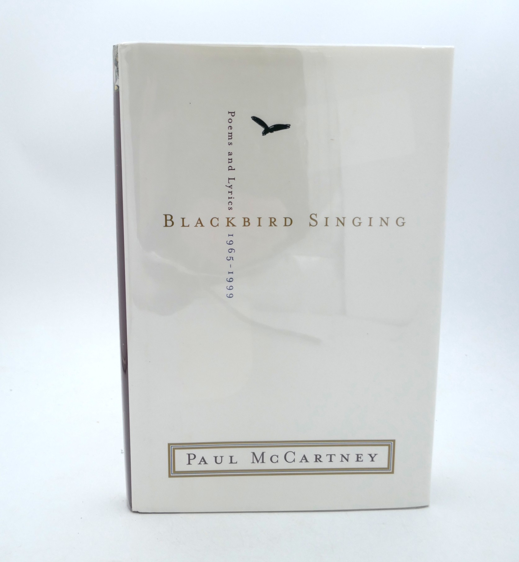 Blackbird Singing: Lyrics and Poems. Signed Copy (2001)
