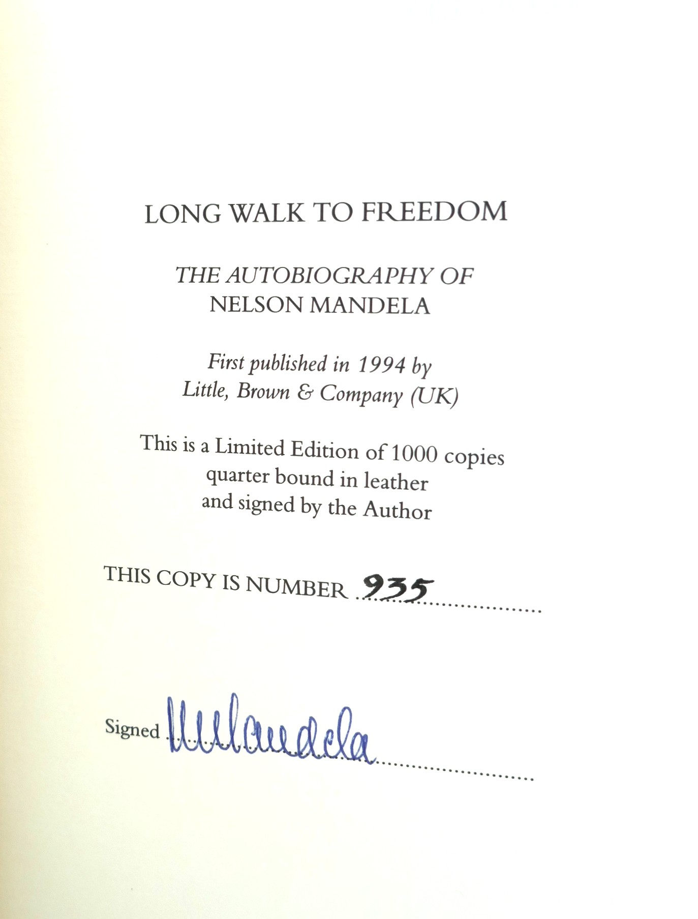 The Long Walk to Freedom. Limited Signed Edition (1994) - Image 4