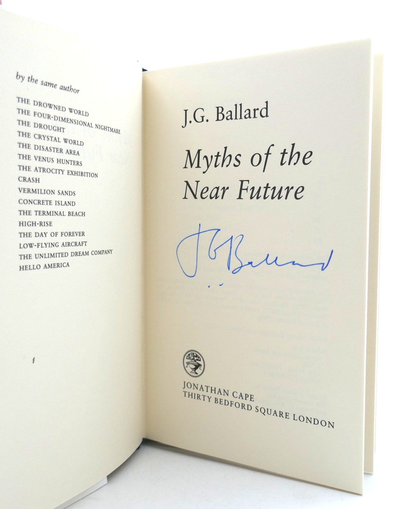 Myths of the Near Future. Signed Copy (1982) - Image 2