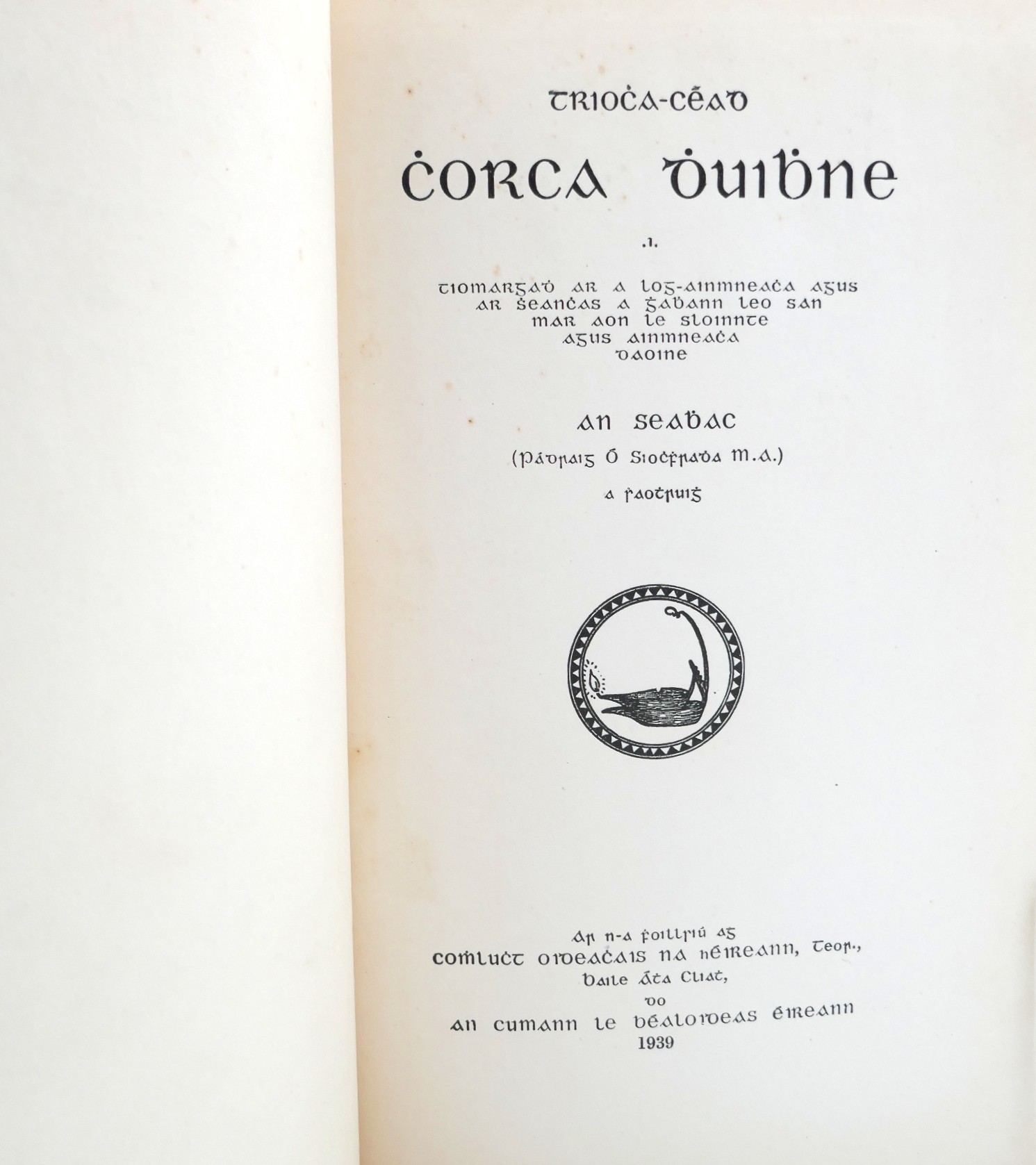 Triocha Céad Chorca Dhuibhne. Inscribed Copy (1939) - Image 3