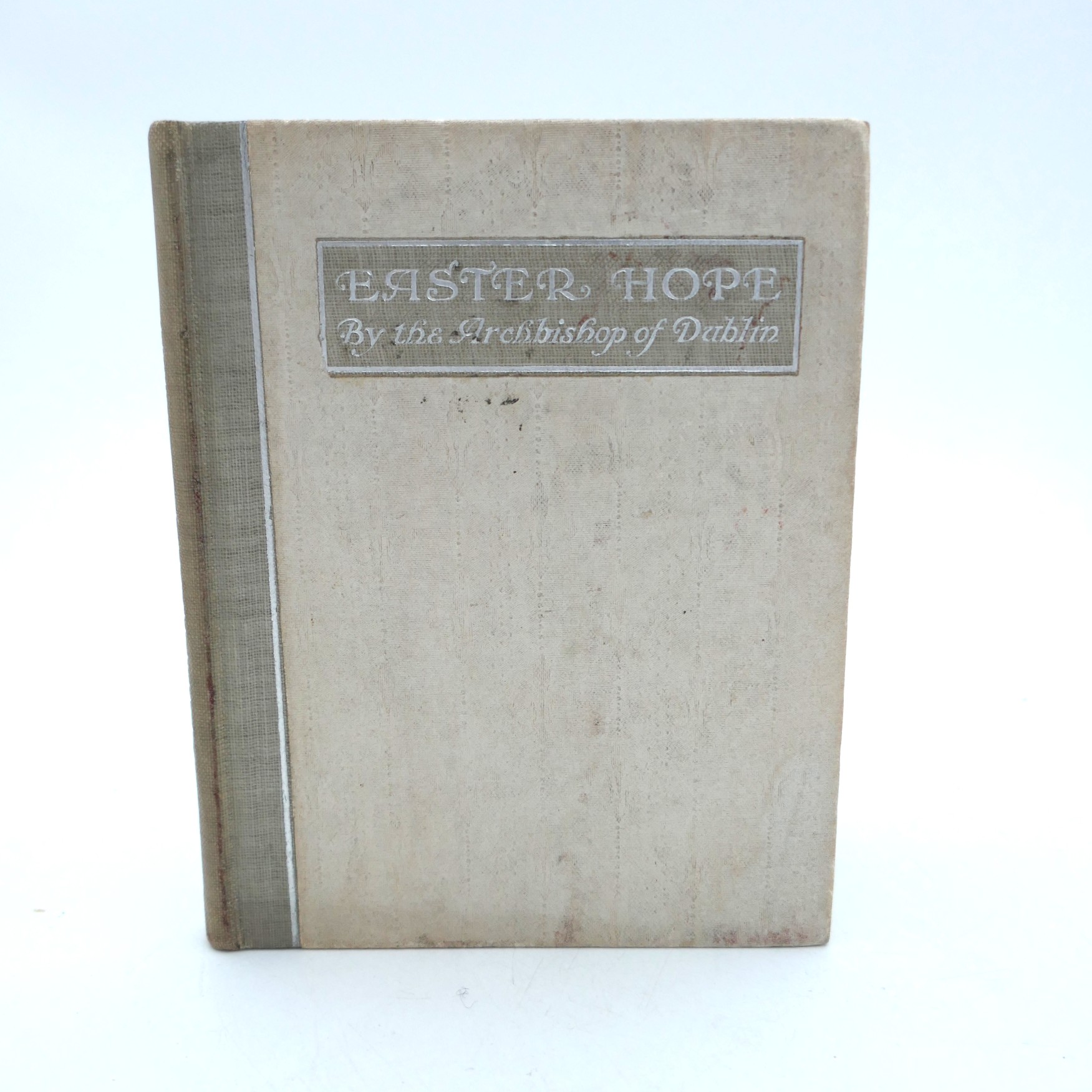 Easter Hope. Inscribed Copy (1916)