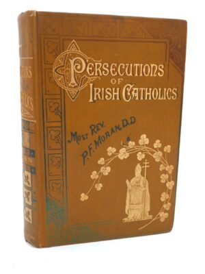 Persecutions of Irish Catholics (1884)