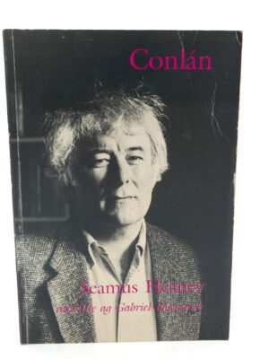 Conlán. Dánta le Seamus Heaney. Inscribed Copy (1989)