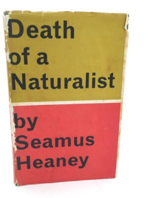 Death of a Naturalist. Inscribed Copy (1966)