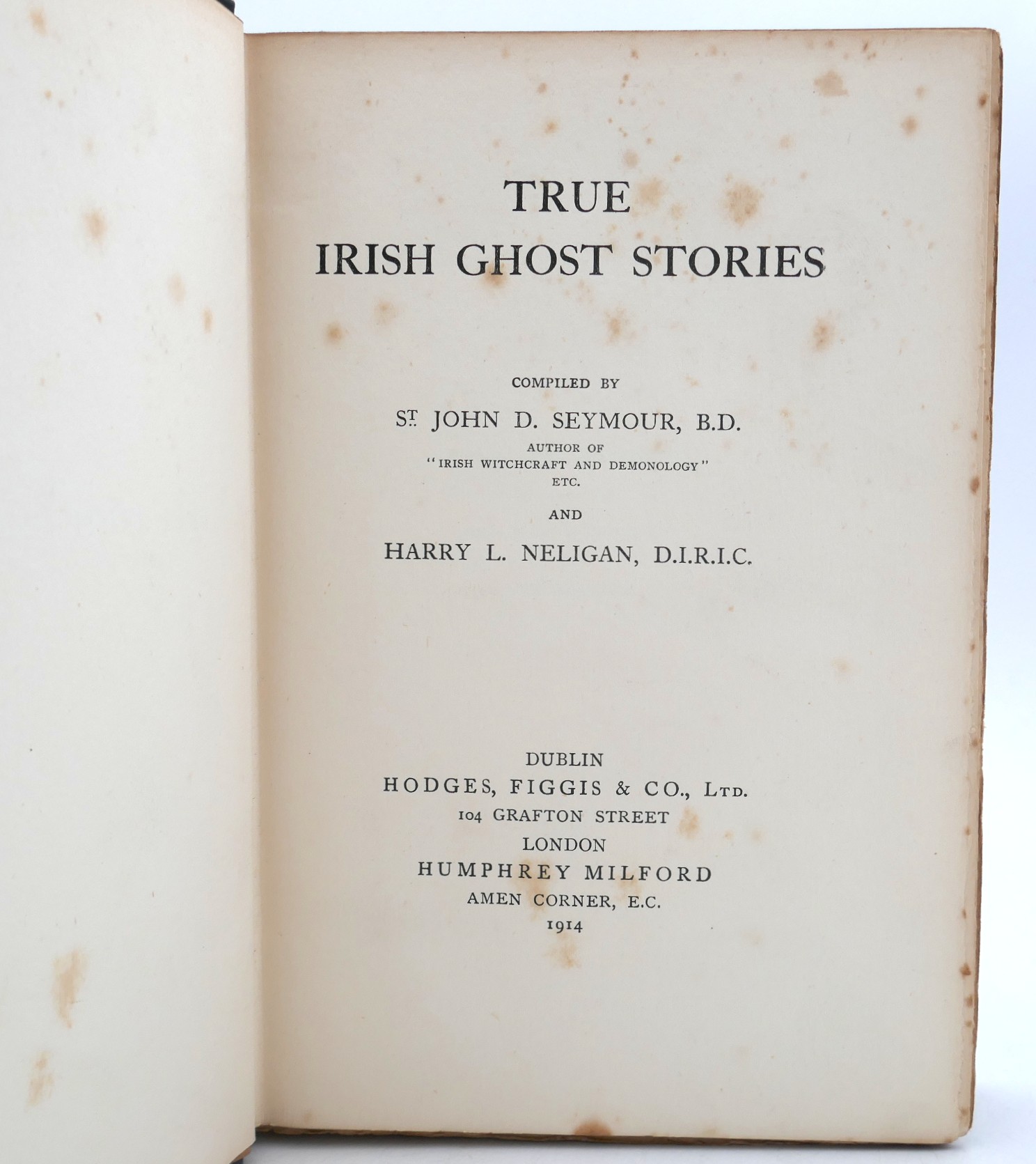 True Irish Ghost Stories. First Edition (1914) - Image 2