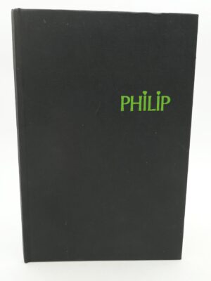 Philip. Inscribed by the Author (1977)