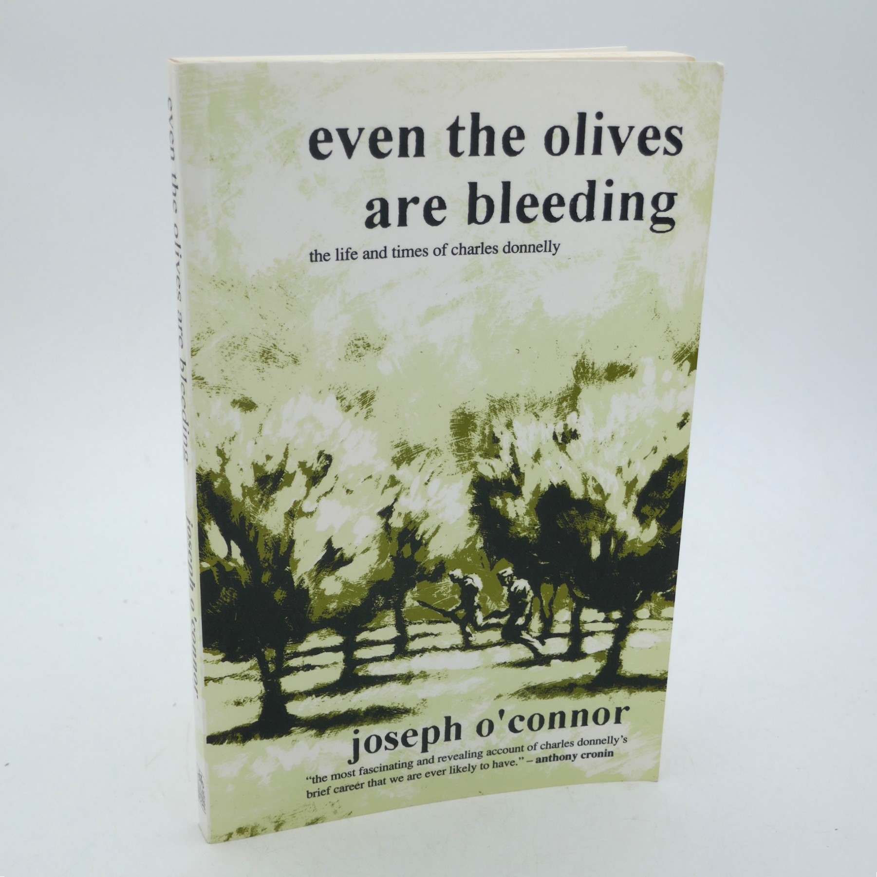 Even the Olives are Bleeding. Author Signed (1992)