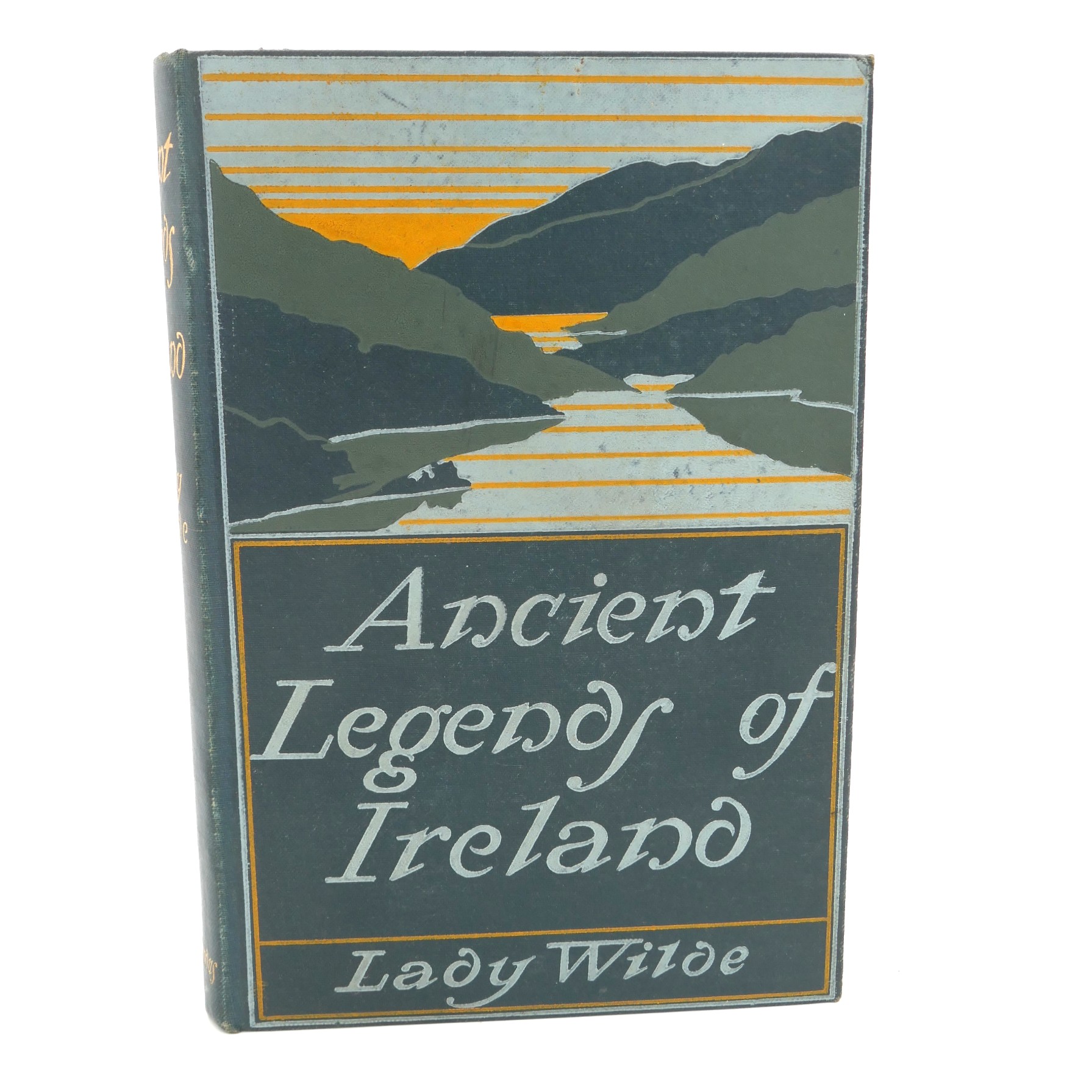Ancient Legends of Ireland. New Edition (1899)