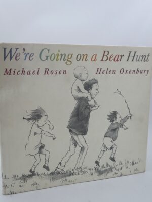We're Going on a Bear Hunt. Inscribed by the Author (1990)