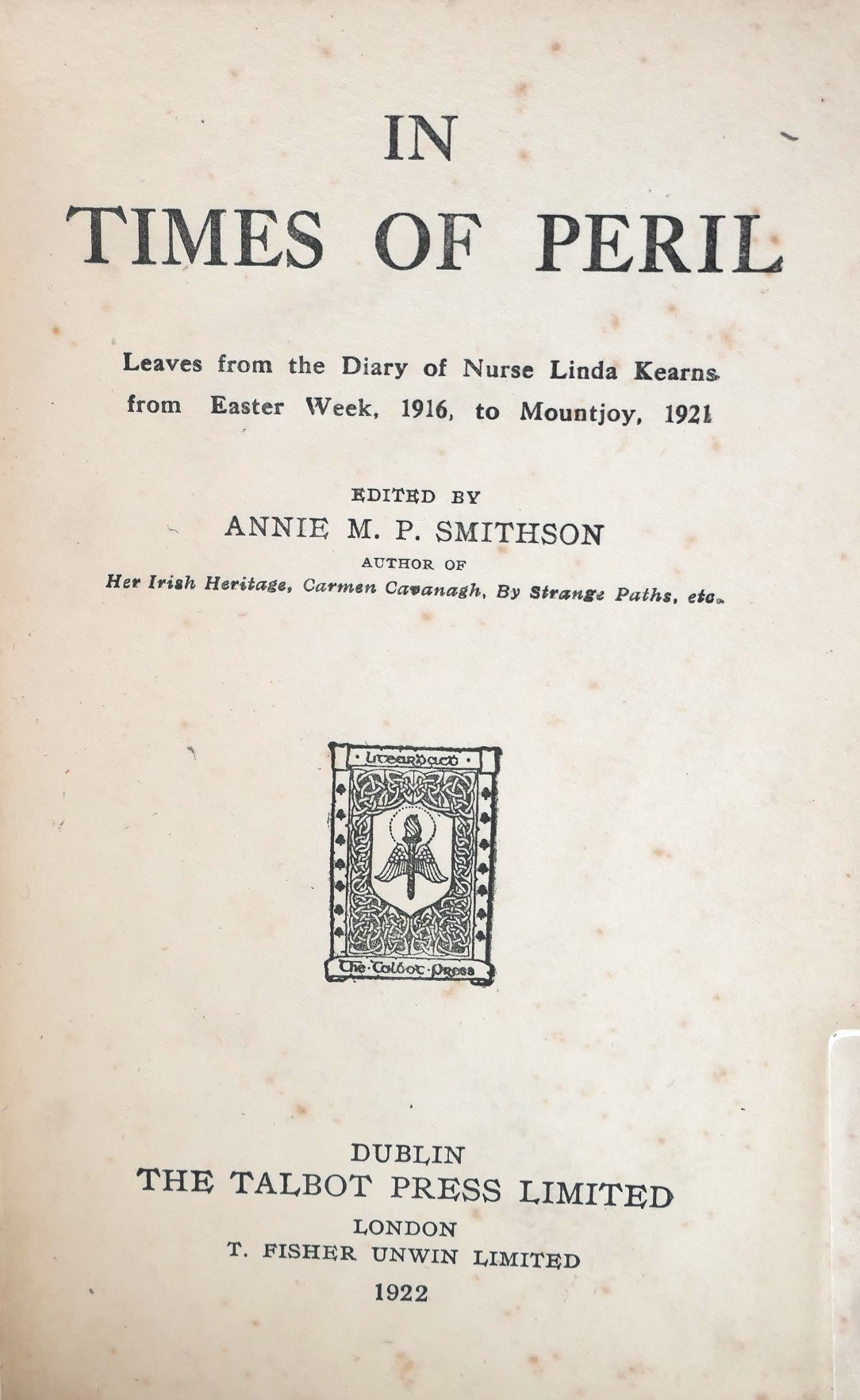 In Times of Peril. Diary of Nurse Linda Kearns (1922) - Image 2