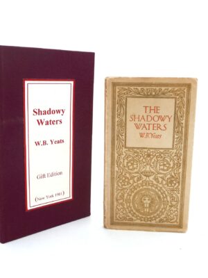 The Shadowy Waters. Publisher's Seasonal Gift Edition (1901)