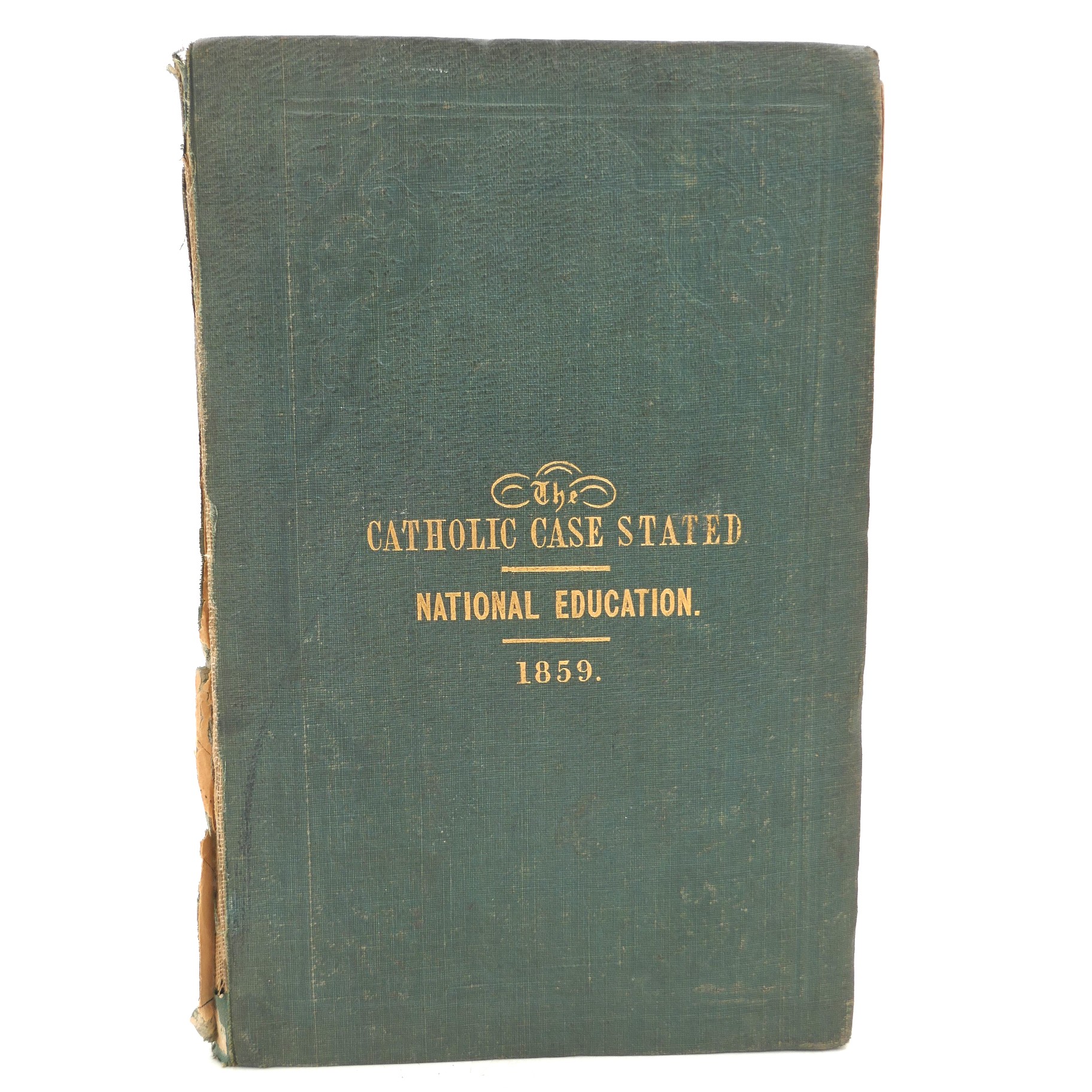 The Catholic Case Stated - System of National Education (1859)