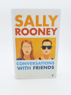 Conversations with Friends. Signed Copy (2017)